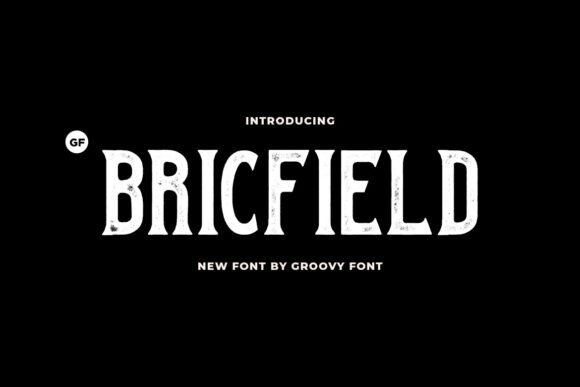 Bricfield Font: A Vintage Typeface with Authentic Character