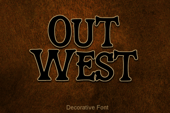 Out West Font: Capturing Frontier Spirit in Modern Design