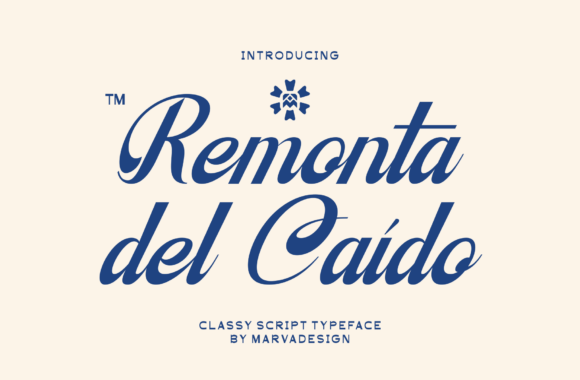 Remonta Del Caido: The Resilient Script for Modern Branding