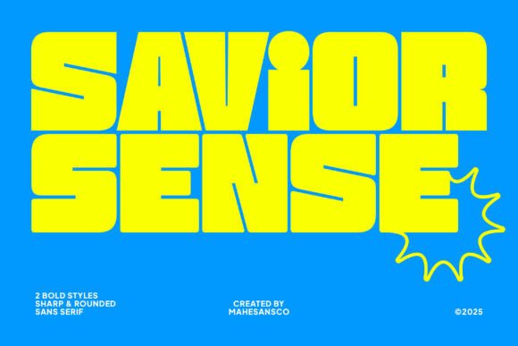 Savior Sense: The Typeface That Commands Attention