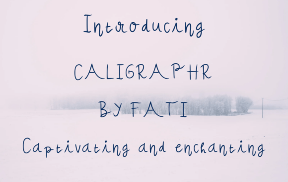The Whisper of Caligraphr: A Typeface for Gentle Design