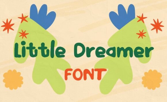 Why the Little Dreamer Font Feels Like a Handwritten Note